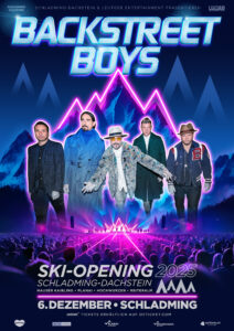 Die Backstreet Boys eröffnen die kommende Wintersaison beim großen “Ski-Opening Schladming-Dachstein 2025”. © Schladming-Dachstein